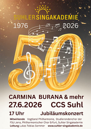 Jubiläumskaonzert - 50 Jahre Suhler Singakademie